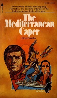 The Mediterranean Caper (Dirk Pitt 1)