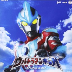 TV東京系 新ウルトラマン列伝 ウルトラマンギンガ ソング&ミュージック