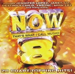 Now That’s What I Call Music! 8
