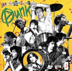 The History of Punk, Volume 1