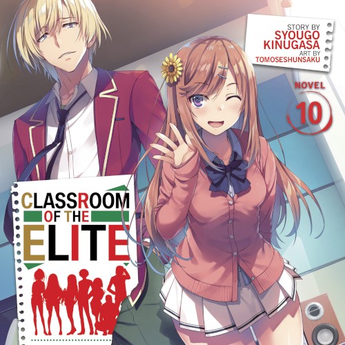 Classroom of the Elite, Novel 10
