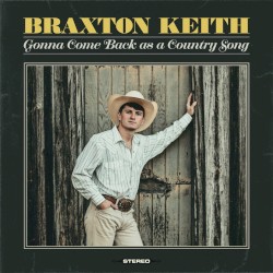 Gonna Come Back As A Country Song