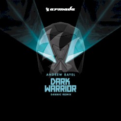 Dark Warrior (Dannic remix)