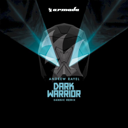 Dark Warrior (Dannic remix)