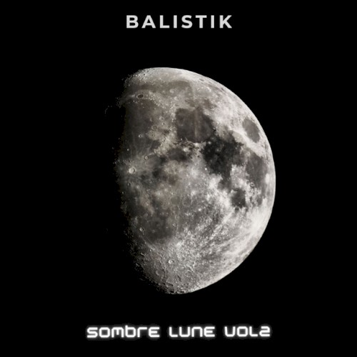 Sombre Lune, vol. 2