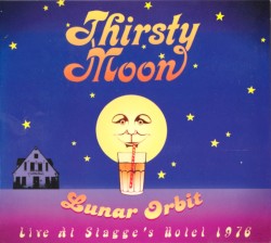Lunar Orbit - Live at Stagge's Hotel 1976