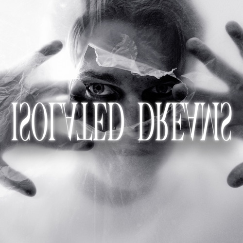 Isolated Dreams
