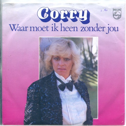 Waar moet ik heen zonder jou / Verdwijn uit m’n leven