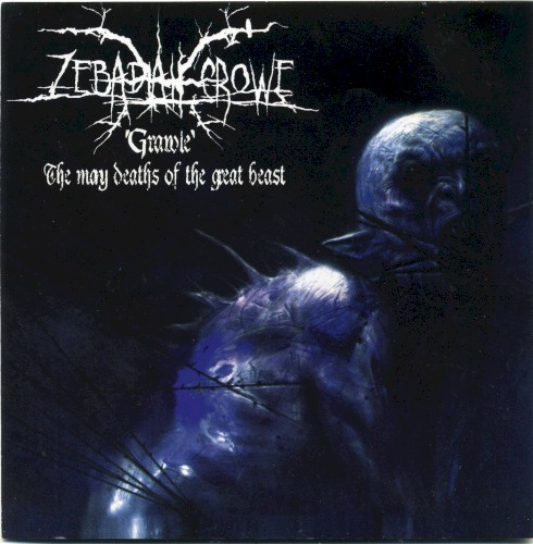 Grawl! The Many Deaths of the Great Beast