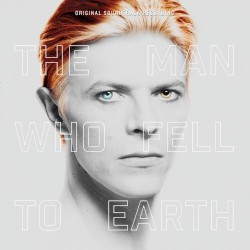 The Man Who Fell to Earth: Original Soundtrack Recording