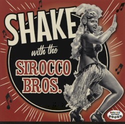 Shake with the Sirocco Bros.