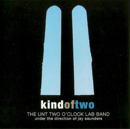 Kind of Two