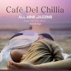 All Mine Jazzing