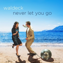 Never Let You Go (beach club conviction)