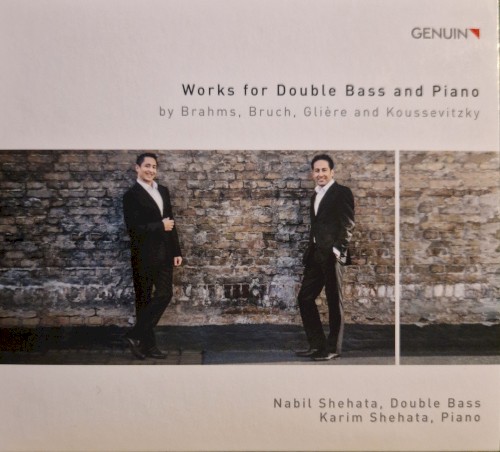 Works for Double Bass and Piano by Brahms, Bruch, Gliére and Koussevitzky