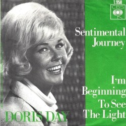 Sentimental Journey / I'm Beginning to See the Light