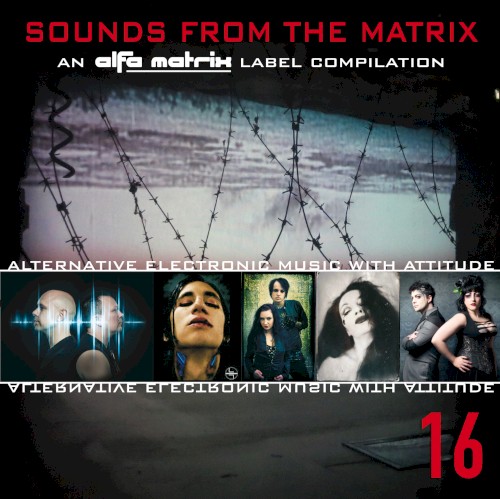 Sounds From the Matrix 16