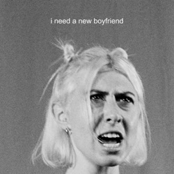 I Need a New Boyfriend