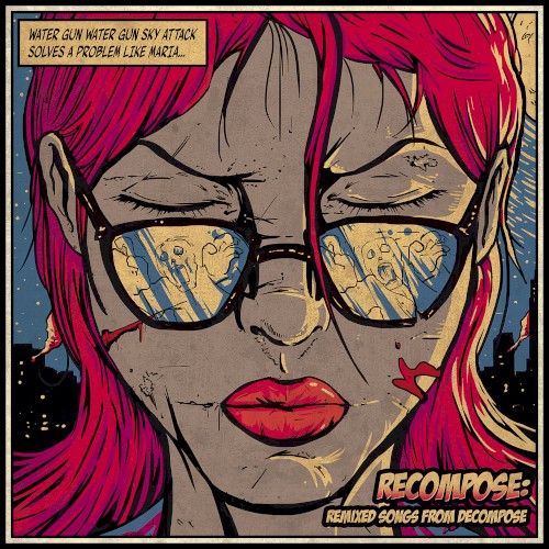 Recompose: Remixed Songs from Decompose