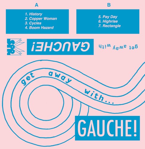 Get Away With Gauche