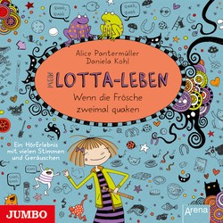 Mein Lotta-Leben 13 - Wenn die Frösche zweimal quaken