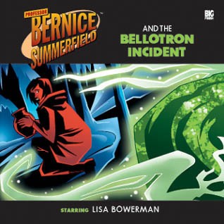 Bernice Summerfield: The Bellotron Incident