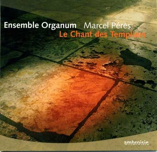 Le Chant des Templiers