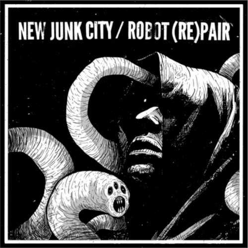 New Junk City / Robot (Re)Pair