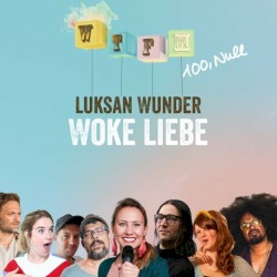 Woke Liebe