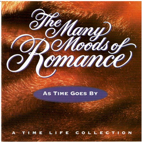 The Many Moods of Romance: As Time Goes By