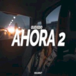 Ahora 2