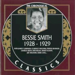 The Chronological Classics: Bessie Smith 1928-1929