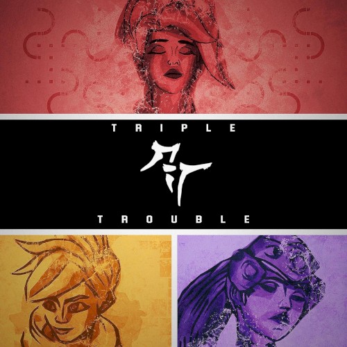 Triple Trouble