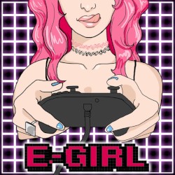 E-Girl