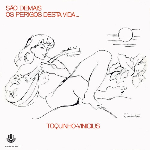 São demais os perigos desta vida...