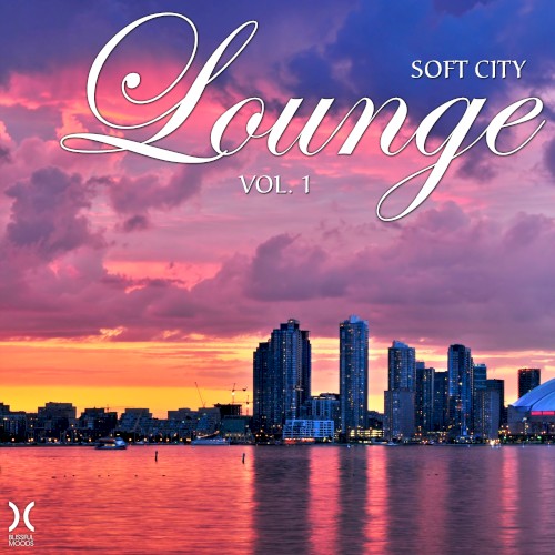 Soft City Lounge, Vol. 1