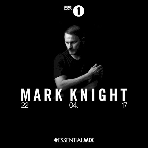 2017-04-22: BBC Radio 1 Essential Mix