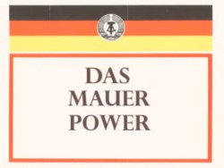 Das Mauer Power