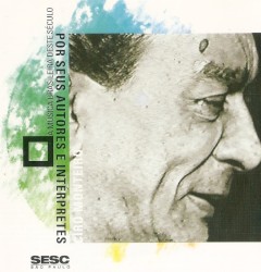 A música brasileira deste século por seus autores e intérpretes: Ciro Monteiro