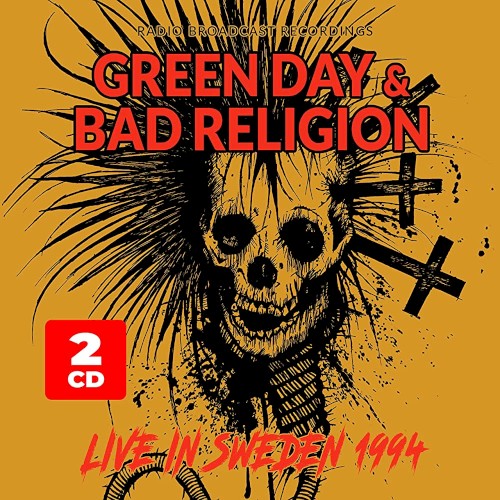 Green Day & Bad Religion: Live in Sweden 1994