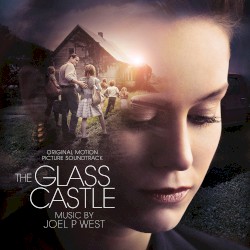 The Glass Castle (Original Motion Picture Soundtrack)