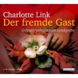 Der fremde Gast
