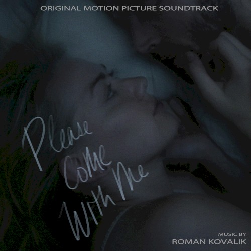 Please Come With Me (Original Motion Picture Soundtrack)