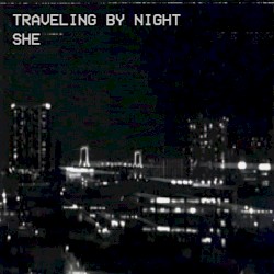 Traveling by Night