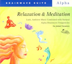 Brainwave Suite: Relaxation & Meditation