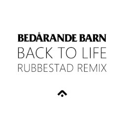 Back to Life (Rubbestad remix)