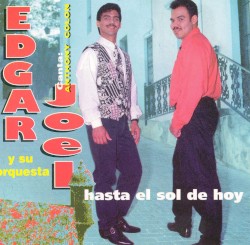 Hasta el sol de hoy