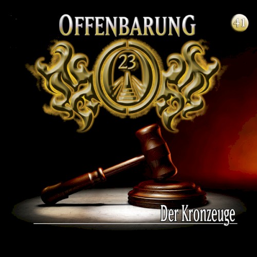Offenbarung 23 41: Der Kronzeuge