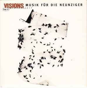 VISIONS präsentiert Musik für die Neunziger, Vol. V