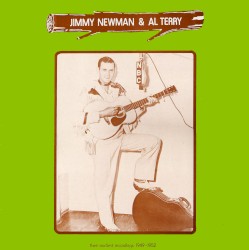 Jimmy Newman & Al Terry: Legendary Jay Miller Session, Volume 24
